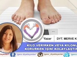 DYT Merve KÖSE - KİLO VERİRKEN VEYA KİLONU KORURKEN İŞİNİ KOLAYLAŞTIR…