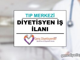 diyetisyen iş ilanı tıp merkezi d