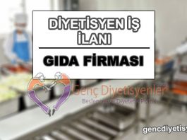 DİYETİSYEN İŞ İLANI GIDA FİRMASI