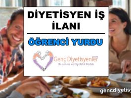 DİYETİSYEN İŞ İLANI ÖĞRENCİ YURDU