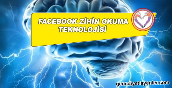 Facebook Zihin Okuma Teknolojisi
