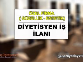 diyetisyen iş ilanı güzellik merkezi malatya