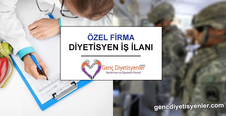 özel firma diyetisyen iş ilanı