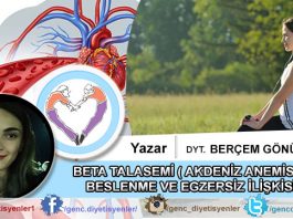 Berçem GÖNÜLDAŞ BETA TALASEMİ ( AKDENİZ ANEMİSİ) , BESLENME VE EGZERSİZ İLİŞKİSİ