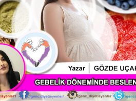 GÖZDE UÇAK GEBELİK DÖNEMİNDE BESLENME
