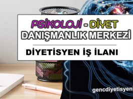 psikoloji ve diyet merkezi diyetisyen ilanı