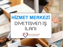 Hizmet Merkezi Diyetisyen İş İlanı