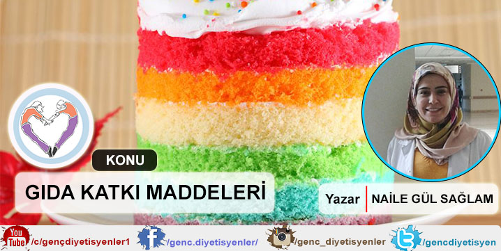 Naile Gül Sağlam Gıda Katkı Maddeleri