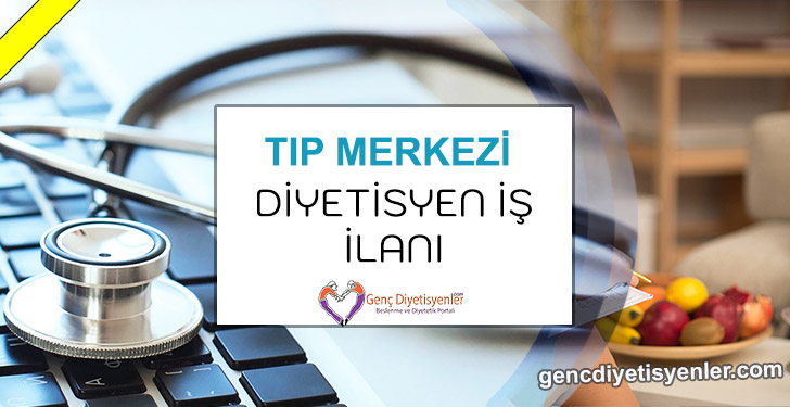 Sare Tıp Merkezi Diyetisyen İş İlanı