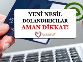 Yeni nesil dolandırıcılara dikkat