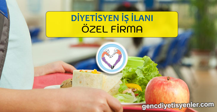 diyetisyen iş ilanı özel firma w