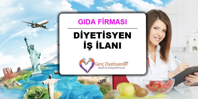 Diyetisyen İş İlanı Gıda