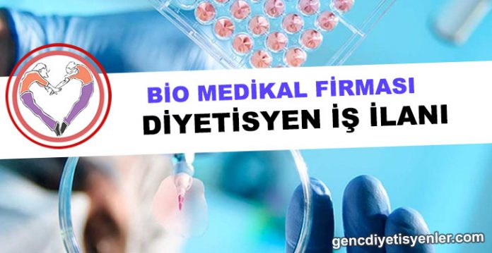 biomedikal firması diyetisyen iş ilanı