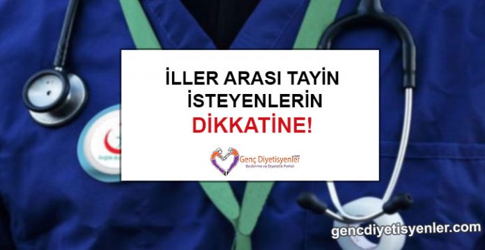 İller Arası Tayin İsteyenlerin Dikkatine