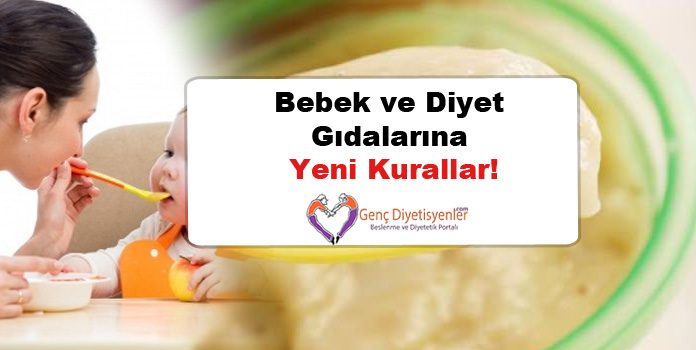 Bebek ve Diyet Gıdalarına Yeni Kurallar