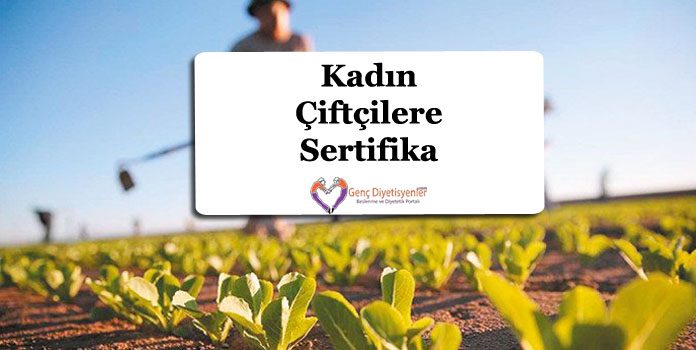 kadın çiftçilere sertifika