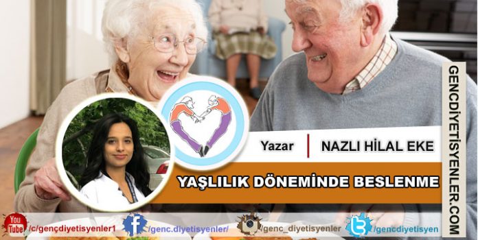 Nazlı Hilal EKE Yaşlılık Döneminde Beslenme