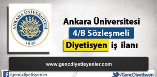 Ankara Üniversitesi Sözleşmeli Diyetisyen iş ilanı