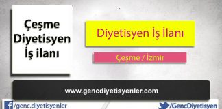 Diyetisyen iş ilanı / Çeşme Belediyesi