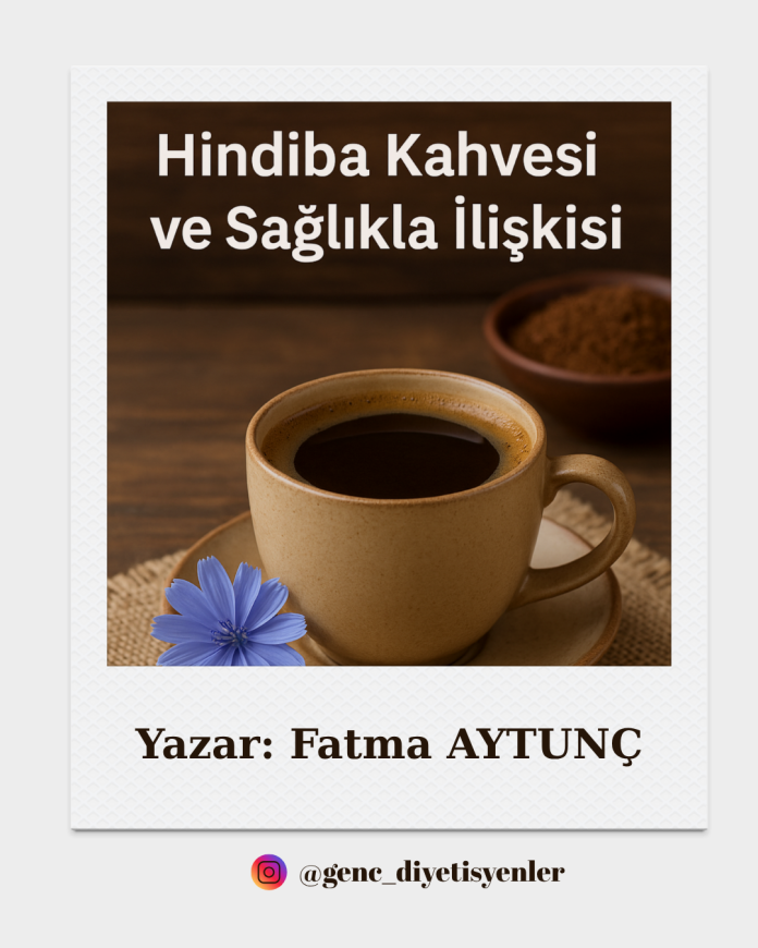hindiba kahvesi,