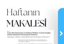 Diyabet Mellitus’ta Gen-Diyet Etkileşimleri: Güncel Bulgular ve Kişiselleştirilmiş Beslenmenin Potansiyeli diyabet,